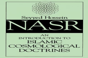 An Introduction to Islamic Cosmological Doctrines